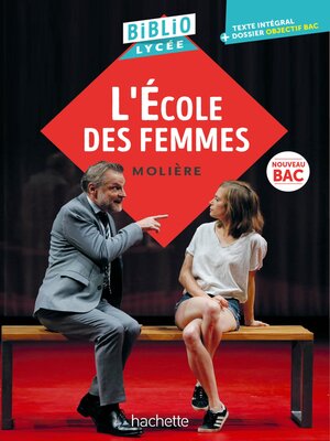 cover image of BiblioLycée L'Ecole des femmes
